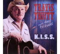 Travis Truitt and Friends - K.I.S.S.