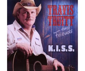 Travis Truitt and Friends - K.I.S.S.