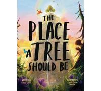 Travis Wild The Place A Tree Should Be (Copertina rigida)