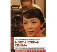 Travis Workman The Bloomsbury Handbook of North Korean Cinema (Copertina rigida)