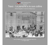 Travo. Le persone e le sue colline