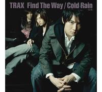 Trax - Trova la strada/Pioggia fredda