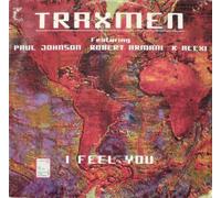 Traxmen Featuring Paul Johnson - K-Alexi - Robert Armani - I Feel You - Chicago Style - CS 006