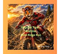 Tray the Tigon and the Wild Ridge Run