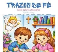 Trazos de fé: Entre Colores y Oraciones