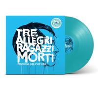 Tre Allegri Ragazzi Morti - Primitivi Del Futuro - Vinile Turchese Ltd. Ed.