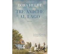 Tre amiche al lago