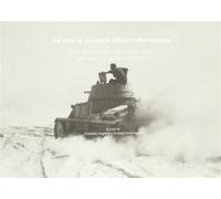 Tre anni di guerra in Africa settentrionale. 1940-1943 immagini dall'archi...