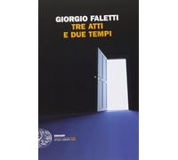 Tre atti e due tempi