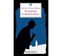 Tre avventure di Sherlock Holmes