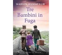 Tre bambini in fuga
