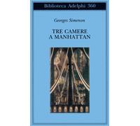 Tre camere a Manhattan - Simenon Georges