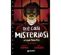 Tre casi misteriosi di Edgar Allan Poe