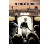 Tre colpi secchi