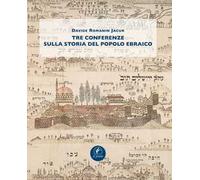 Tre conferenze sulla storia del popolo ebraico