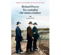 Tre contadini che vanno a ballare... - Powers Richard