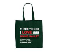 Tre Cose Che Amo Tanto Quanto Il Balletto - Borsa In Canvas - Danza