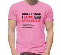 Tre Cose Che Amo Tanto Quanto Il Balletto - T-Shirt Uomo - Danza Ballo