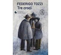 Tre croci. Con espansione online