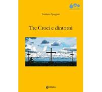 Tre Croci e dintorni