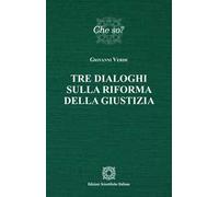 Tre dialoghi sulla riforma della giustizia
