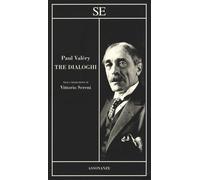 Tre dialoghi - Valéry Paul