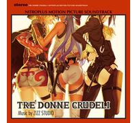 Tre donne crudeli NITROPLUS MOTION PICTURE SOUNDTRACK