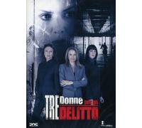 Tre Donne Per Un Delitto