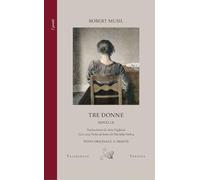 Tre donne. Testo tedesco a fronte