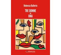 Tre donne + una