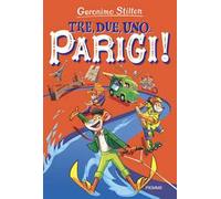 Tre, due, uno... Parigi!