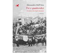 Tre e quattordici. Un paese visto dagli ottantenni