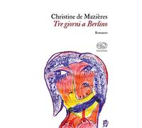 Tre giorni a Berlino