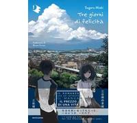 Tre giorni di felicità