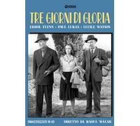 Tre Giorni Di Gloria (Rimasterizzato In Hd) (DVD) Flynn Lukas Watson Emerson