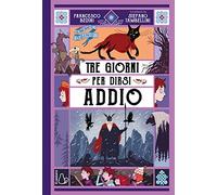 Tre giorni per dirsi addio. Il mio gatto Odino (Vol. 4)