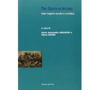 Tre gocce di veleno. Fiabe magiche raccolte in Lomellina [Paperback] Arrigoni, M