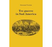 Tre guerre in Sudamerica