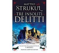 Tre insoliti delitti