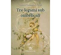 Tre legami sub ombelicali