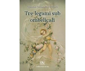 Tre legami sub ombelicali