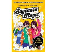 Tre maghi a scuola. Sayonara magic