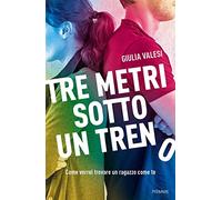 Tre metri sotto un treno. Come vorrei trovare un ragazzo come te