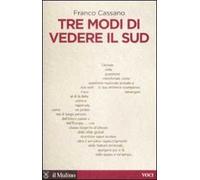 Tre modi di vedere il Sud