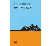 Tre montagne