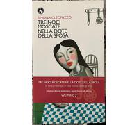 Tre noci moscate nella dote della sposa