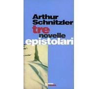 Tre novelle epistolari
