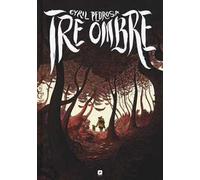Tre ombre - Pedrosa Cyril