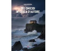 Tre omicidi in cerca d’autore