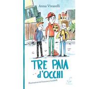 Tre paia di occhi